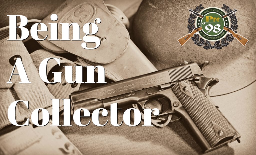 being a gun collector