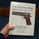 SOLD Colt .45 Service Pistols by CHARLES CLAWSON.........1993 REVISED EDITION....MINT CONDITION