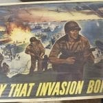 SOLD P-425 Original 1944 US Bond Poster....”BUY THAT INVASION BOND!”