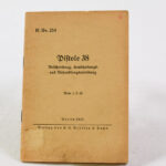 SOLD SCARCE ORIGINAL 1940 OFFICIAL GERMAN ARMY P.38 MANUAL, EXCELLENT CONDITION.