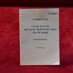 SOLD GERMAN WWII ORIGINAL MINT CONDITION G.43 MANUAL, NOT ROLLED UP! RARELY SEEN