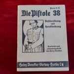 SOLD STOCKING STUFFER THURSDAY! RARE GERMAN WWII VERLAG MANUAL FOR THE P.38 PISTOL